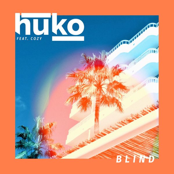 Huko — Blind