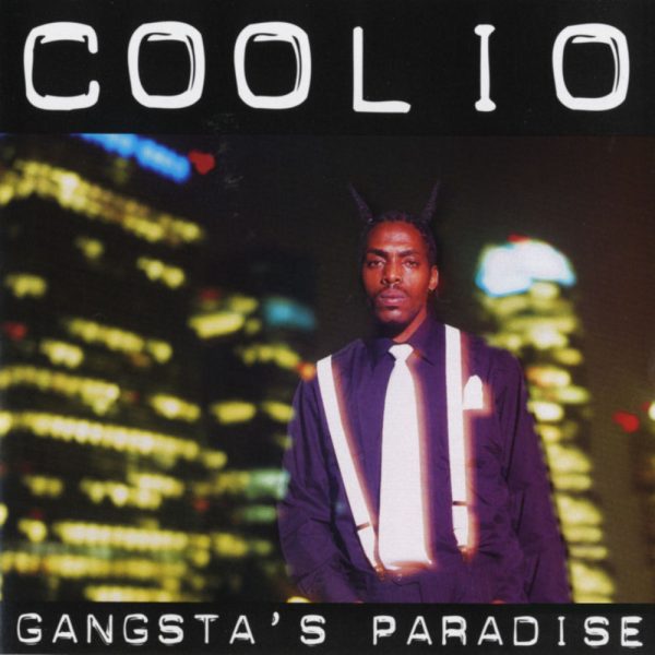 Coolio — Gangsta's Paradise