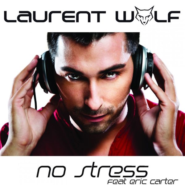 Laurent Wolf — No Stress