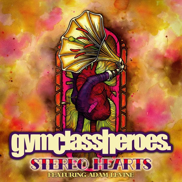 Gym Class Heroes — Stereo Hearts