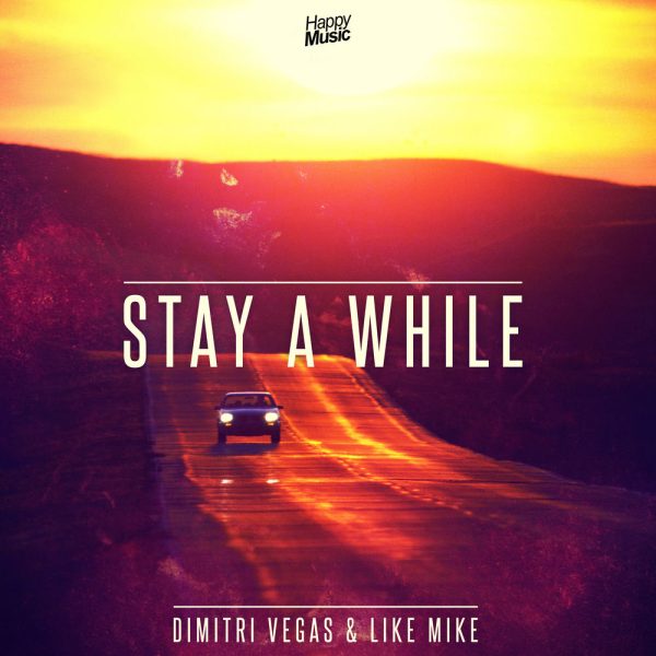Stay A While