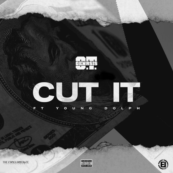 OT Genasis — Cut It ft. Young Dolph
