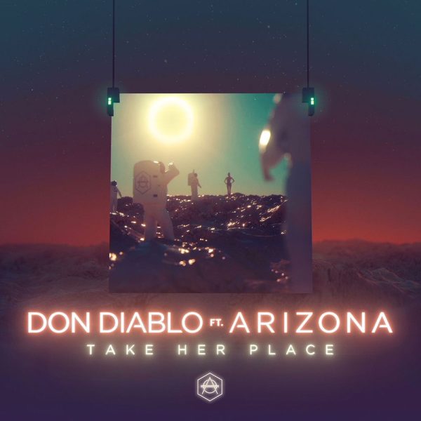 Take Her Place (Ft. Don Diablo)